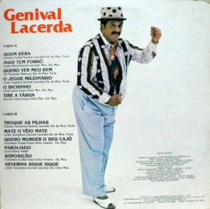 Genival Lacerda - Troque as pilhas, só não mate o véio - 1984